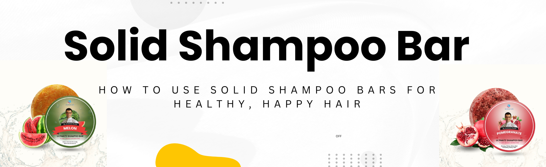 How to Use Solid Shampoo Bars for Healthy, Happy Hair